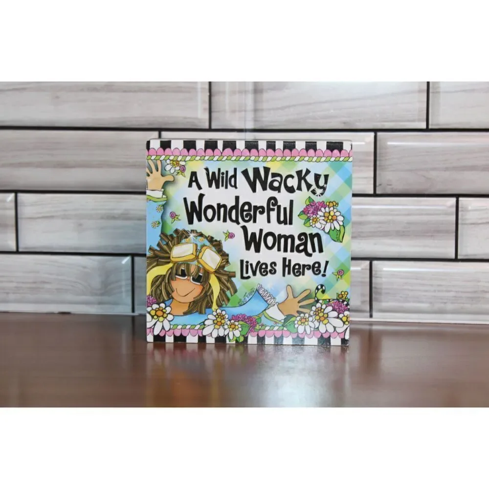 Wacky Woman Tabletop Plaque #A48